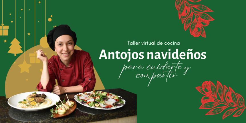 Antojos navideños para cuidarte y compartir